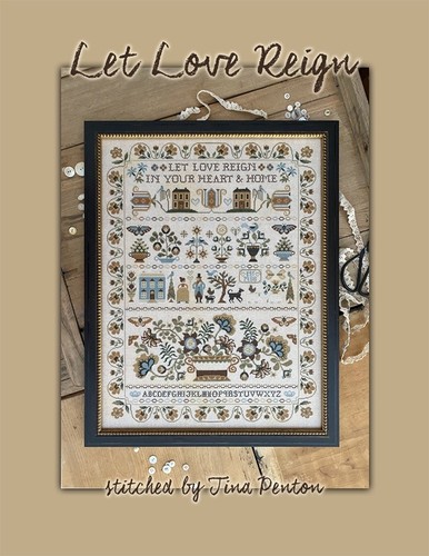 Let love reign sampler - reign, cross